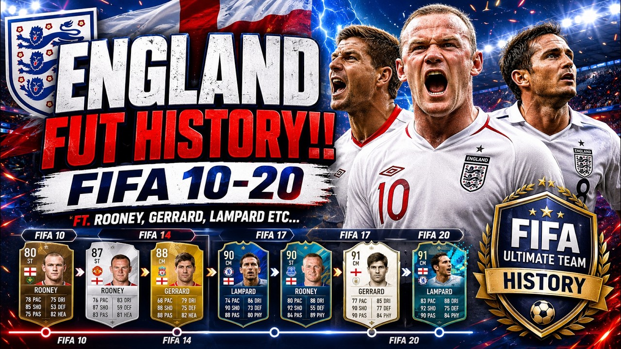 ENGLAND FIFA ULTIMATE TEAM HISTORY!! FT. ROONEY, GERRARD, LAMPARD ETC... (FIFA 10-20)