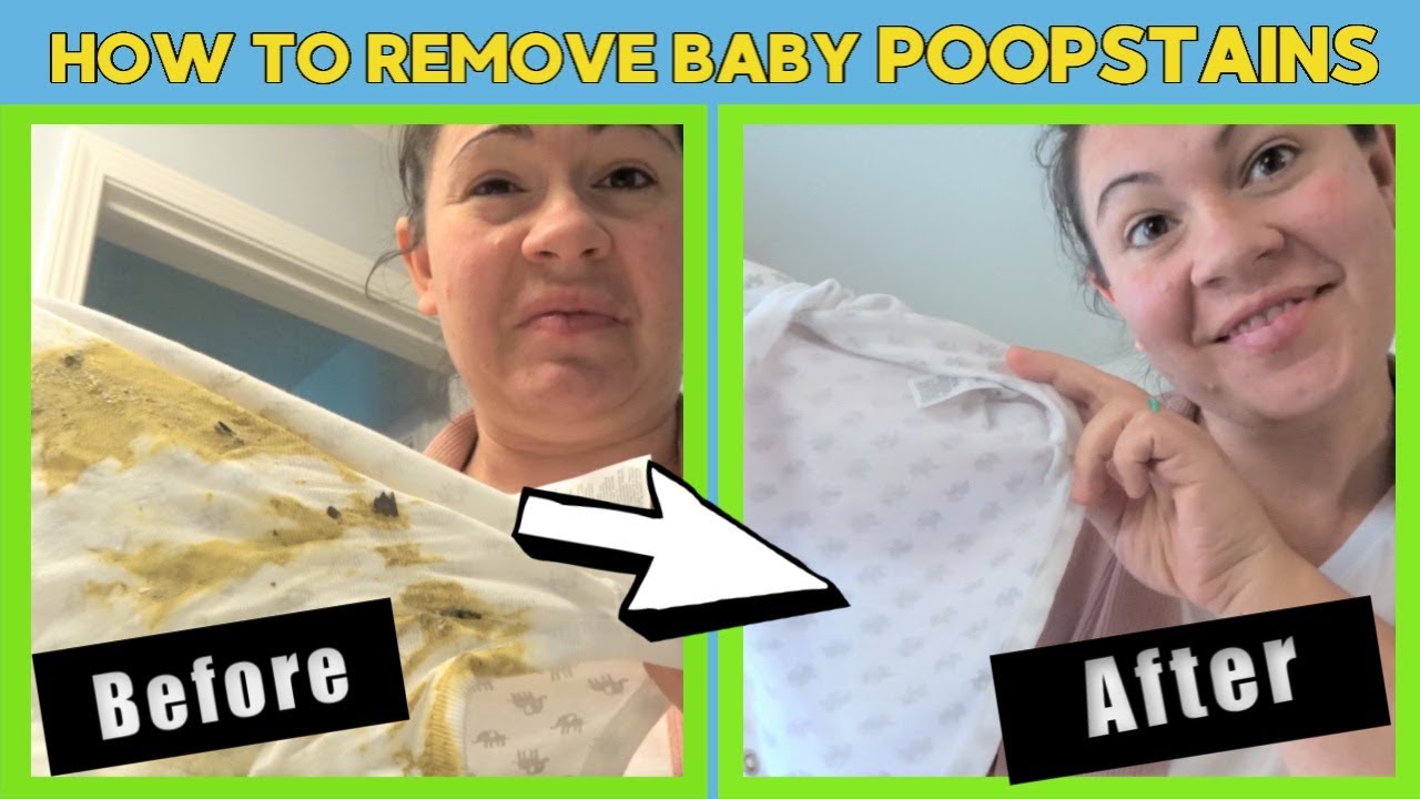 HOW TO REMOVE BABY POOP STAINS