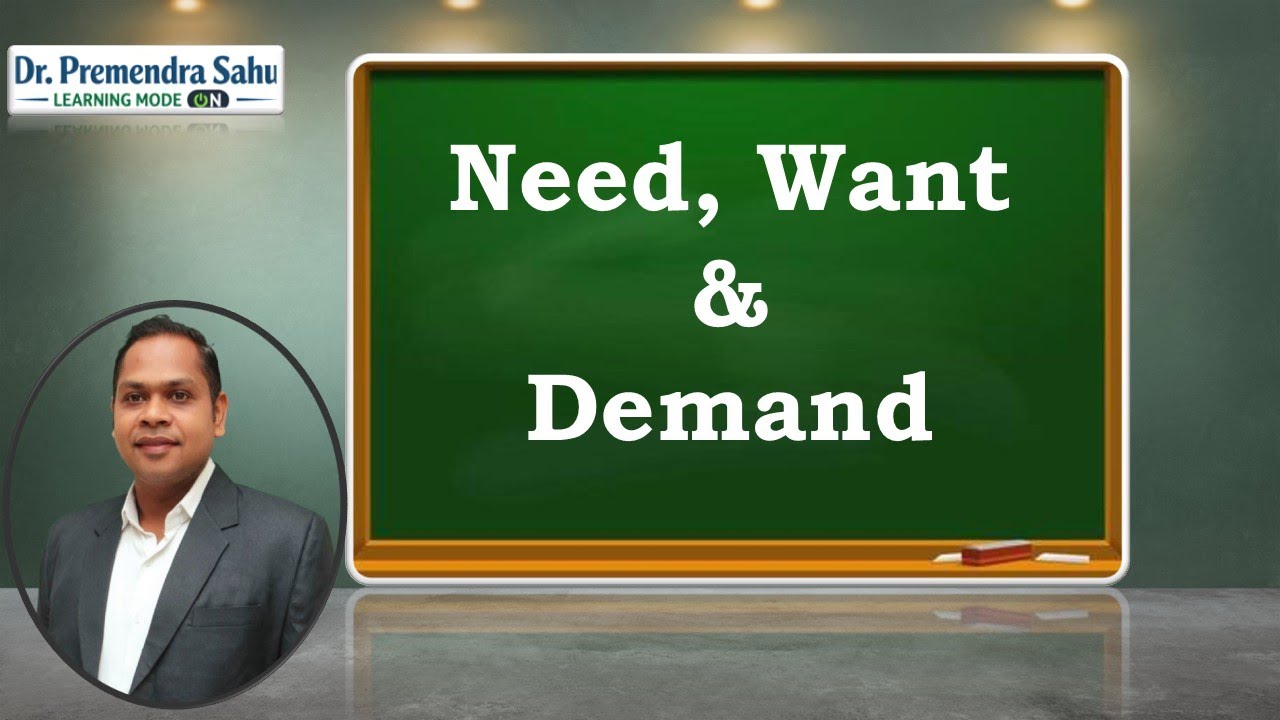 Full Notes on Need, Want & Demand I Dr. Premendra Sahu #trending #knowledge #viral #education
