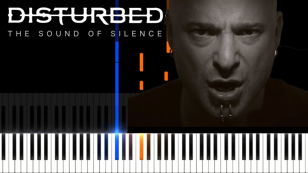 The Sound Of Silence - Disturbed: Piano tutorial