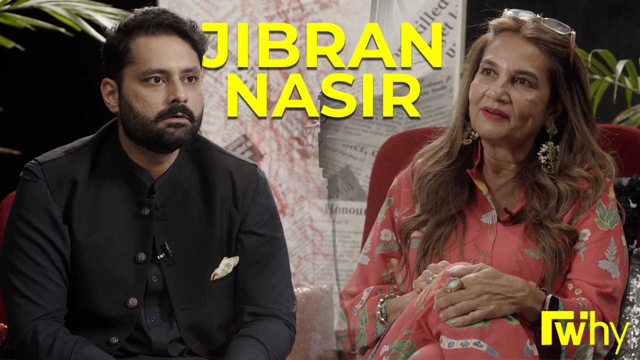 Jibran Nasir | FWhy Podcast | Ep 46