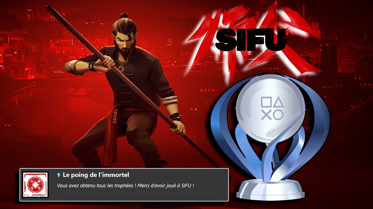 J'apprend le Kung-Fu pour le platine de SIFU !!!!! (Ascension Platine)