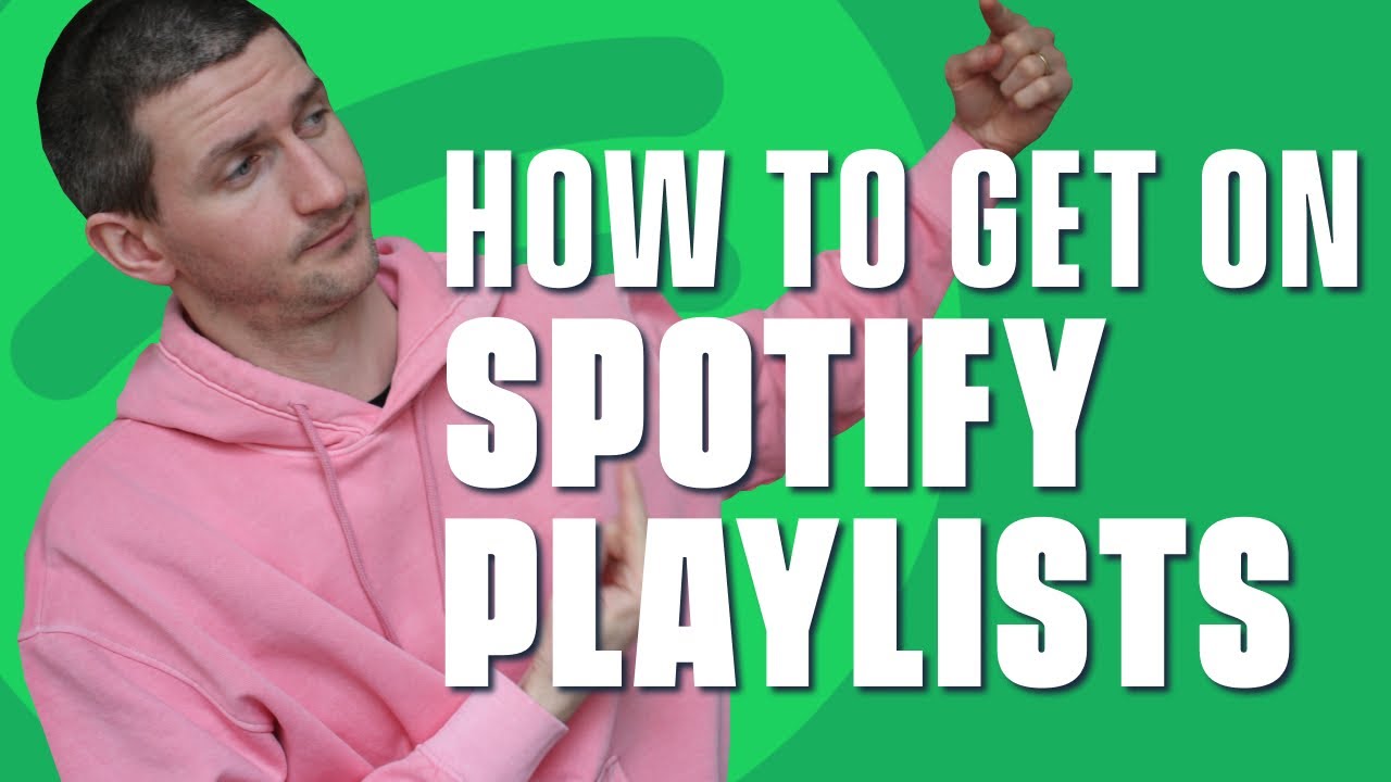How To Get on Spotify Playlists