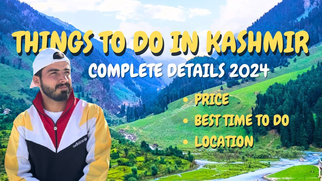 Price of Activities in Kashmir | Things to do in Kashmir 2024