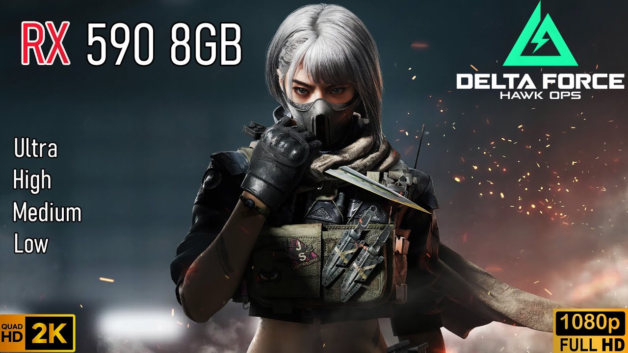 Delta Force - RX 590 8GB | 1440P & 1080P