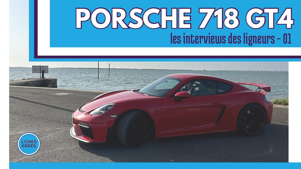 Une Porsche taillée pour le plaisir : la 718 GT4 🔥 [Les interviews des Ligneurs - 01]