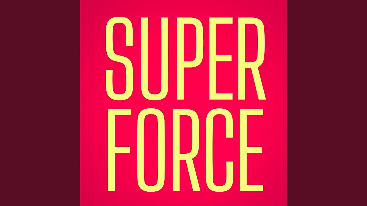 Super Force