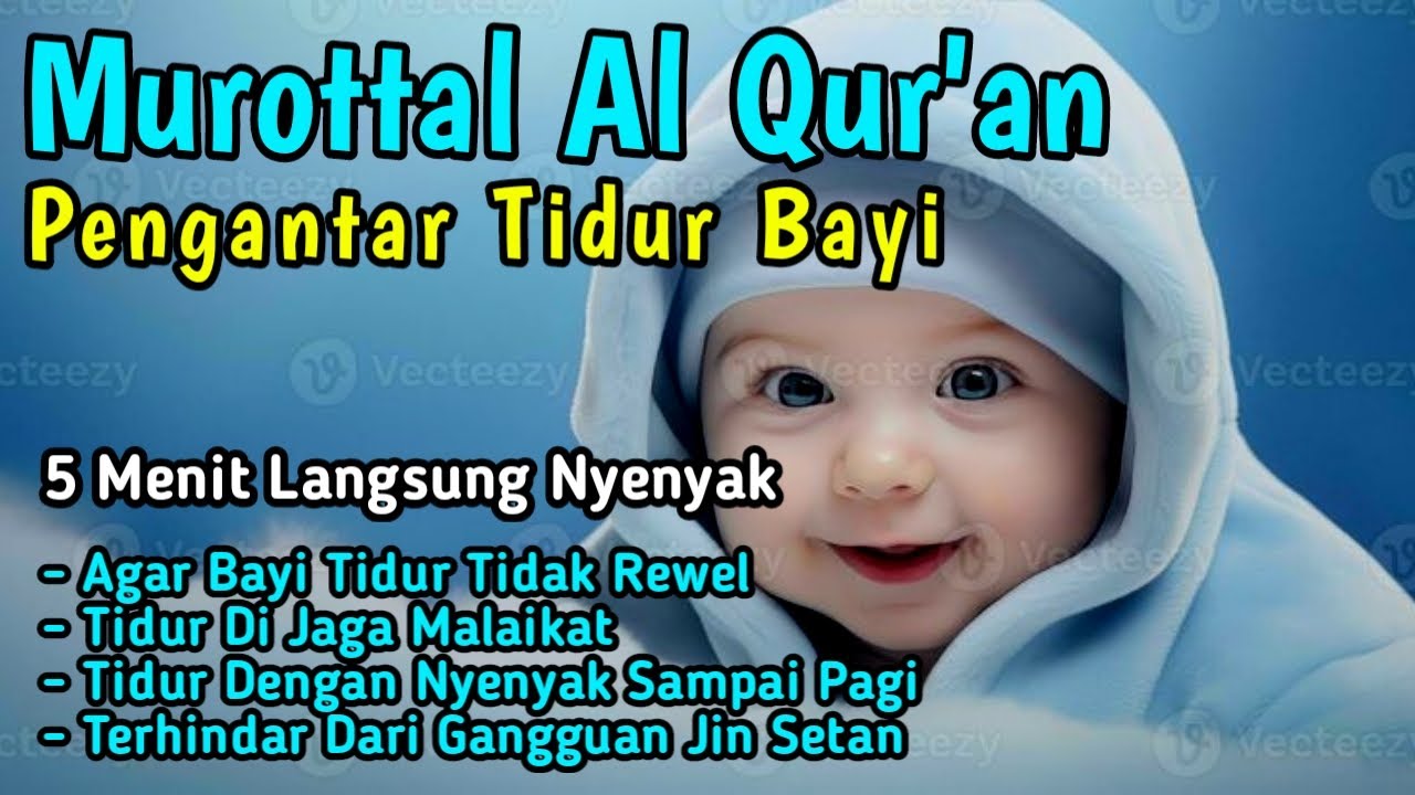 RUQYAH BAYI SUSAH TIDUR DAN REWEL 💞