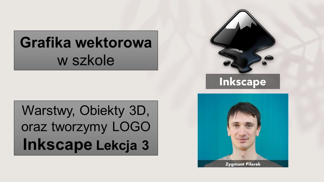 Inkscape: Warstwy, Obiekty 3D oraz zrobimy logo. Lekcja #3
