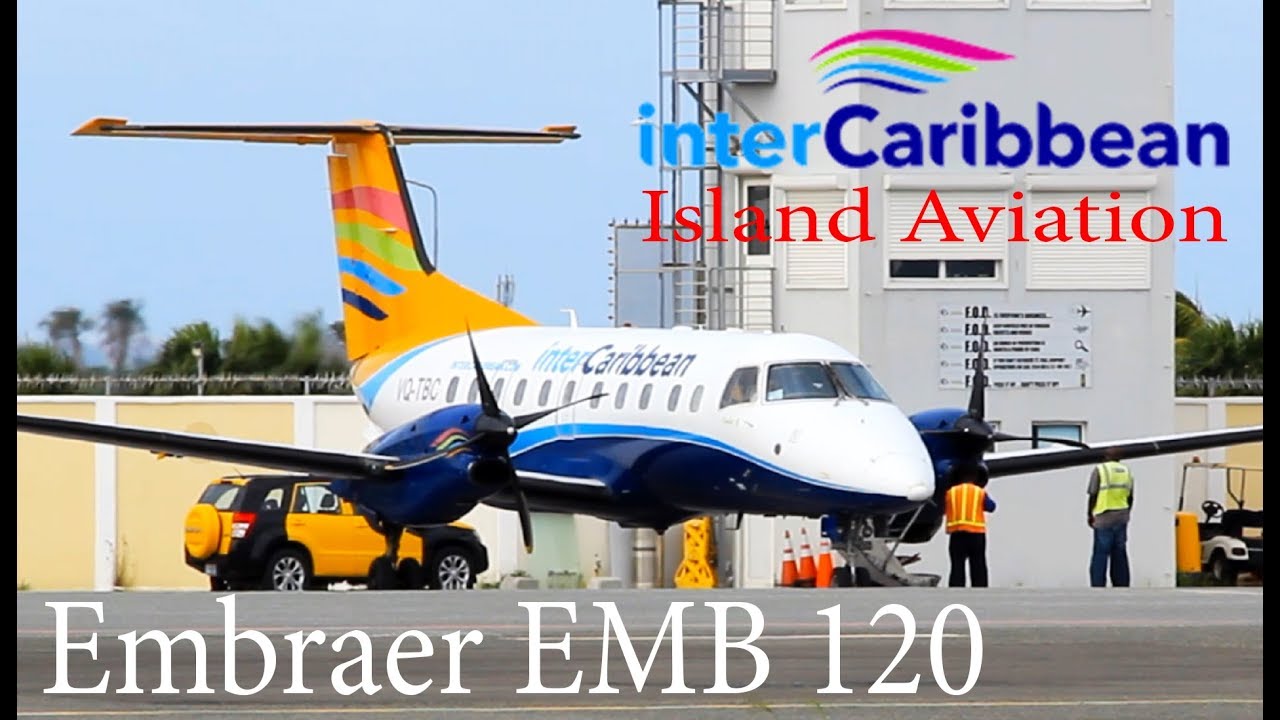 InterCaribbean Airways Embraer EMB 120 Compilation from St. Maarten and St. Kitts !!!