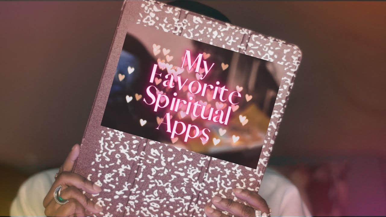 Spiritual Apps You Should Have| My Favorite Apps