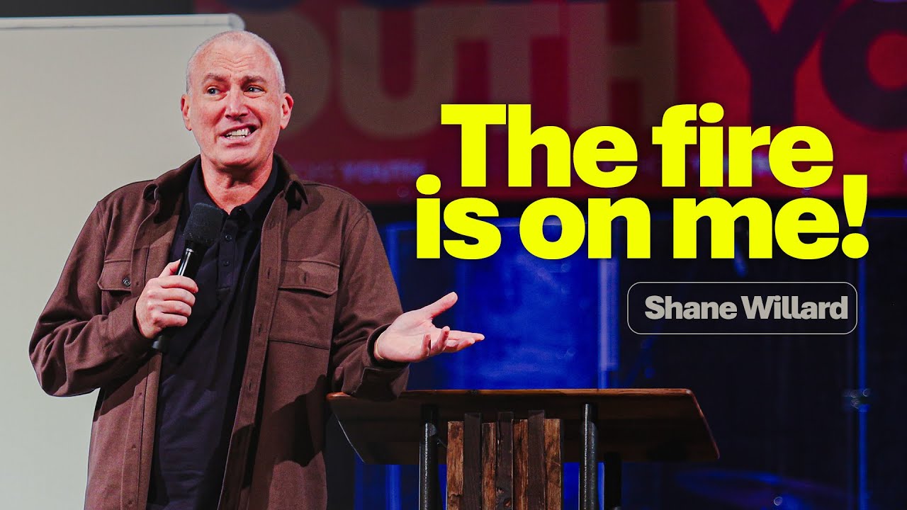 The fire now rest upon me! - Shane Willard