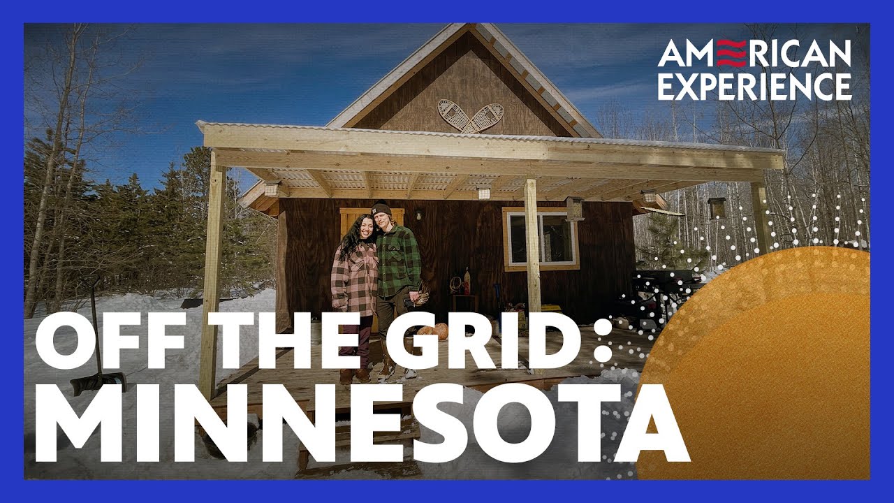 OFF THE GRID | Episode 2 | Minnesota | AMERICAN EXPERIENCE | PBS