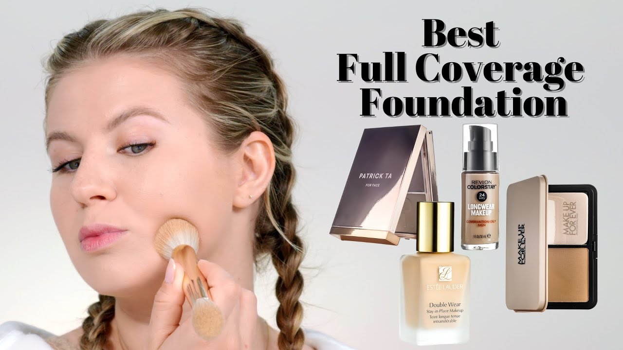 Best Full Coverage Foundation&hellip; Liquid, Powder, Cream, Drugstore