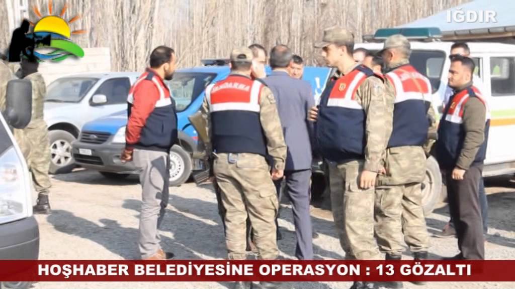 HOŞHABER BELEDİYESİNE OPERASYON: 13 GÖZALTI