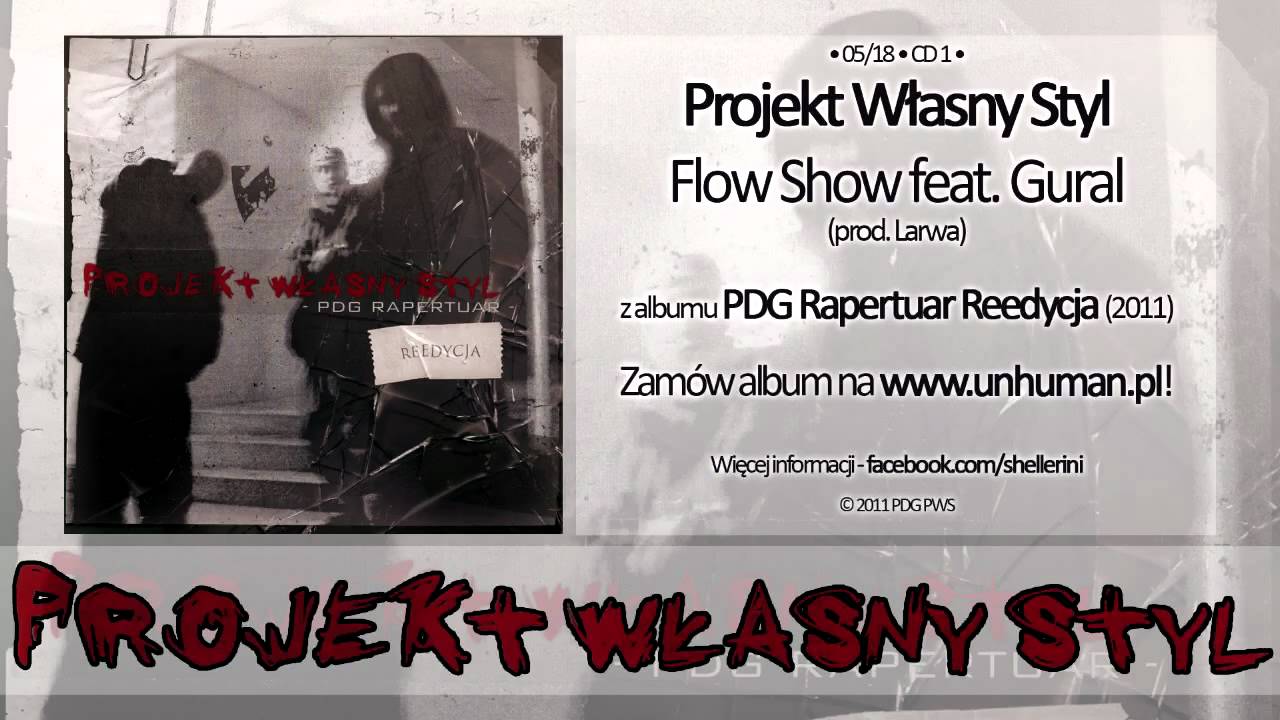 05. PWS - Flow Show feat. Gural (prod. Larwa)