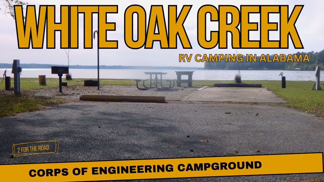 White Oak Creek COE Campground Eufaula Alabama Corps of Engineering Park 93 Waterfront Sites