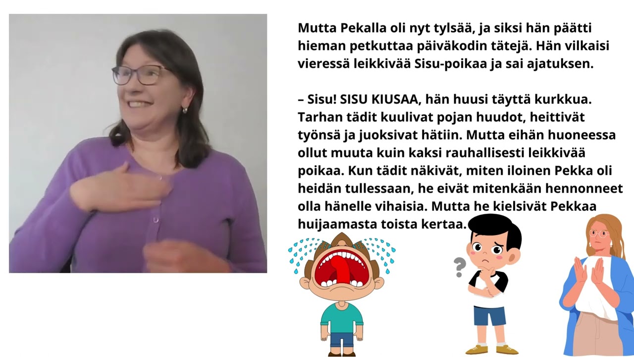 Juniori-ohjelman viittomakielinen satutuokio: Pekka ja päiväkodin susi