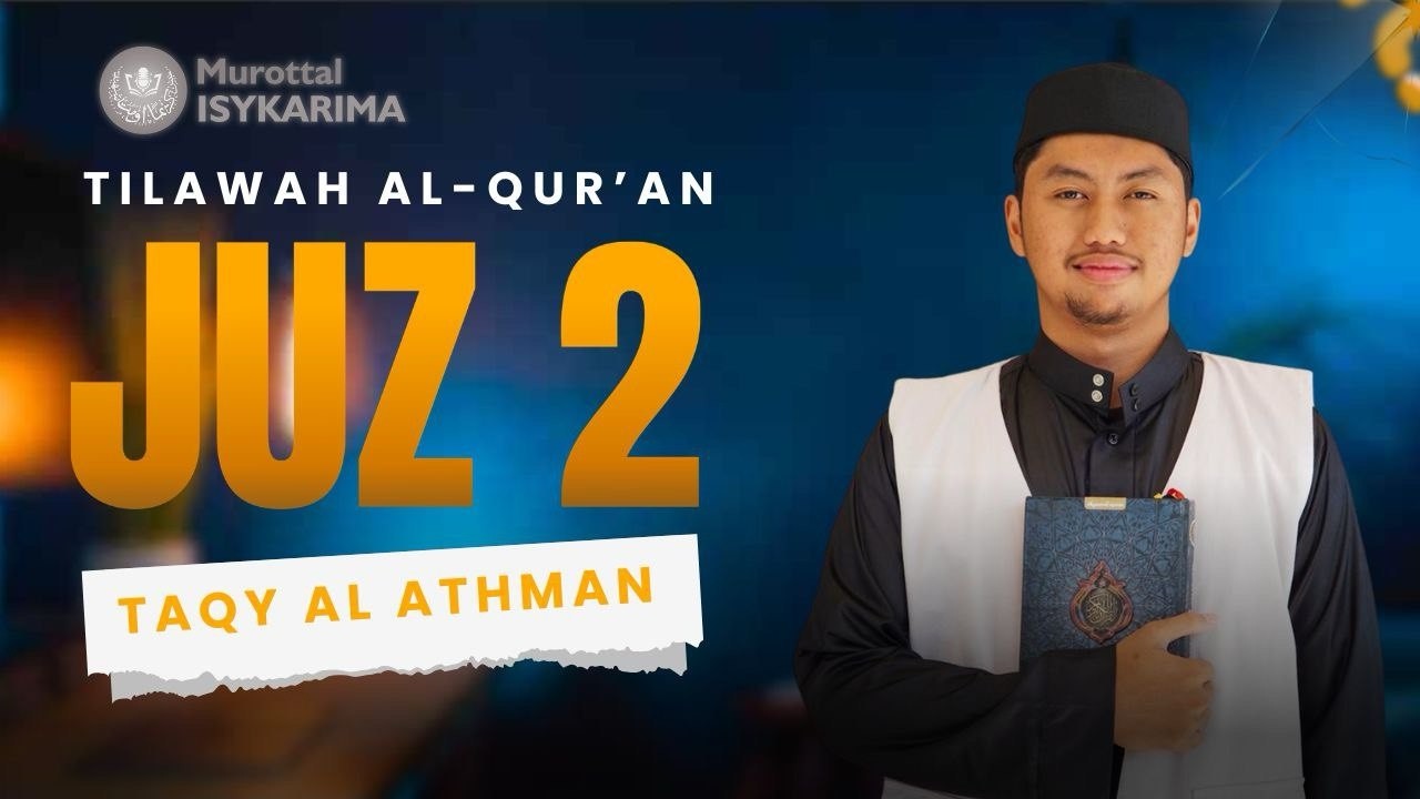 TILAWAH JUZ 2 - Taqy Al Athman