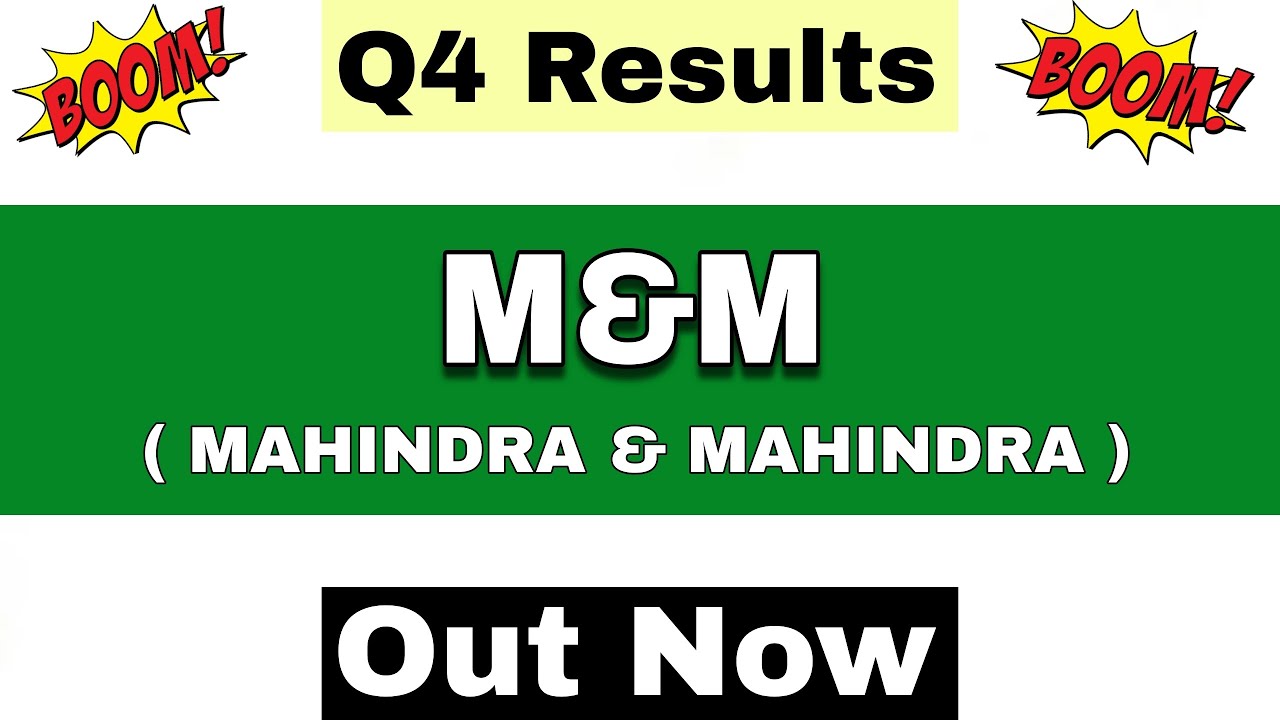 M&M Q4 Results 2026 | M&M Results Today | M&M Share News Today | Mahindra And Mahindra