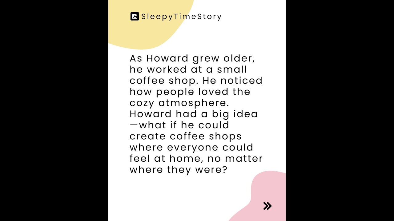 Howard Schultz: How Coffee Created a Community  #bedtimestories #familytime #learnthroughstories