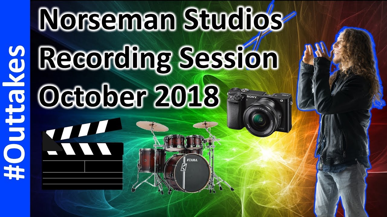 Outtakes and Failes - Recording Session October 2018 (Norseman Studios)