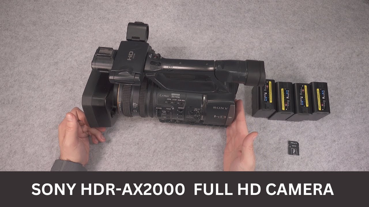 Sony HDR-AX2000   run & gun full HD 1080p camera quick look