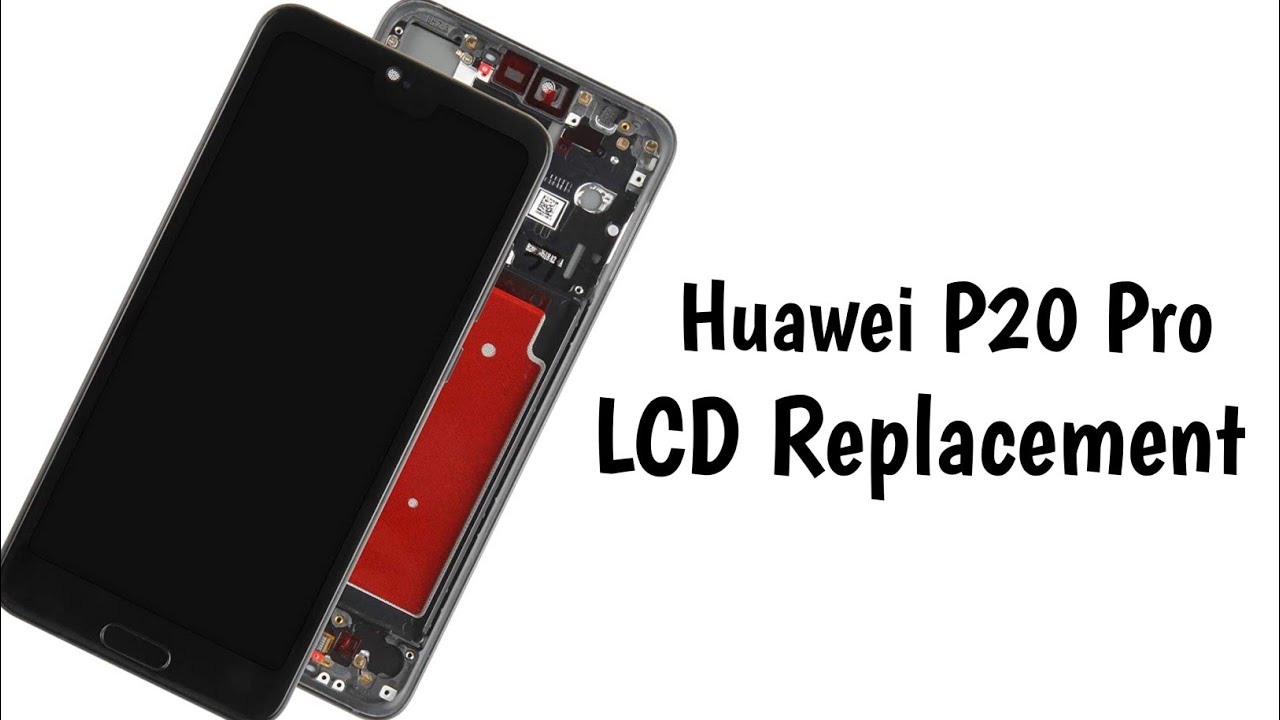 Huawei P20 Pro LCD Replacement (Without Frame Low Cost Original LCD)