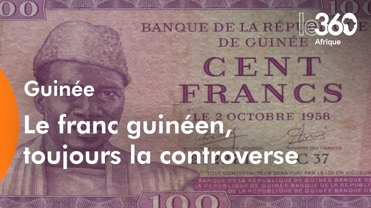 Le franc guinéen a 63 ans:  fierté et controverse, les deux faces d’une même pièce
