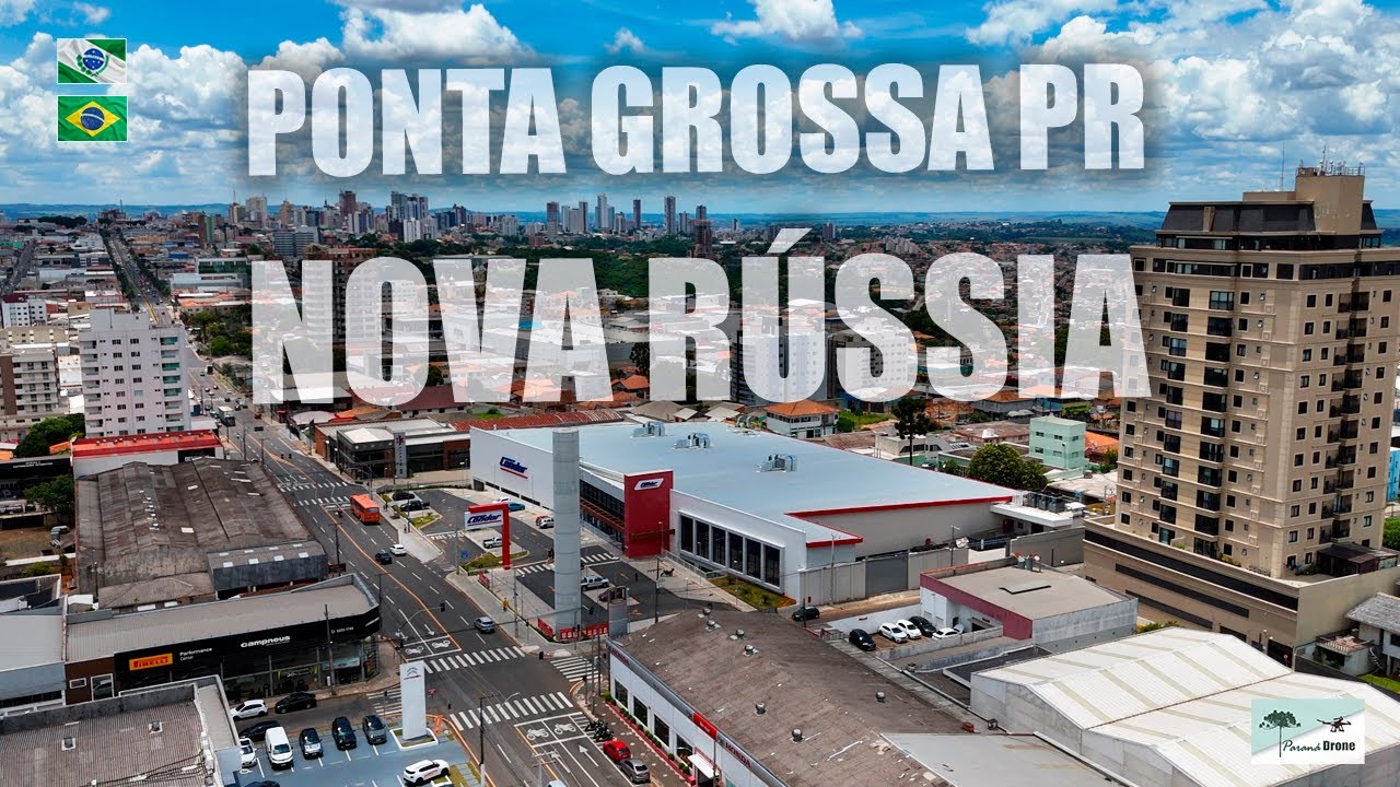 Conhe&ccedil;a a NOVA R&Uacute;SSIA, bairro da cidade de PONTA GROSSA PR