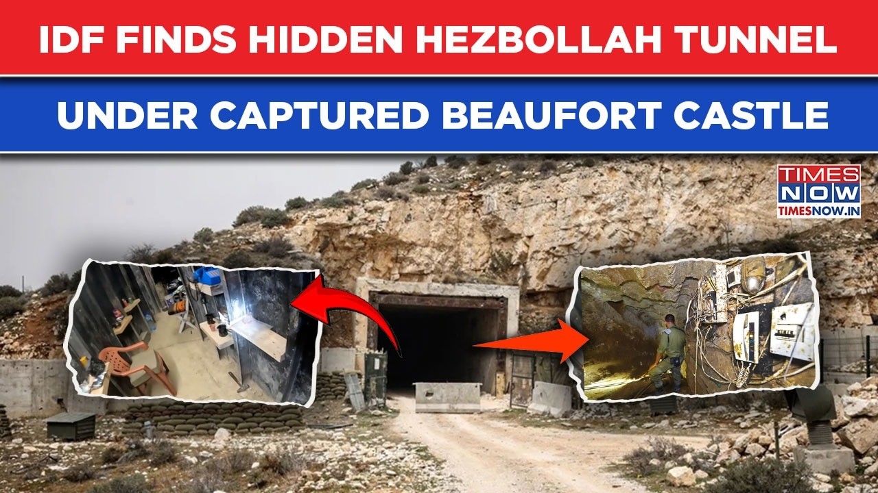 IDF Finds Hidden 1 Km Long Hezbollah Terror Tunnel Under Beaufort Castle Captured By Israel In June