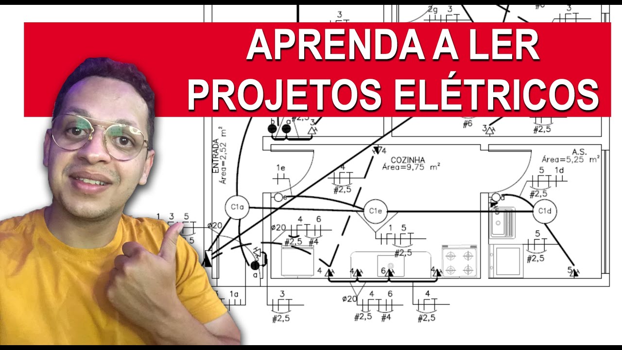 COMO LER E INTERPRETAR PROJETOS ELÉTRICOS - DICAS PRÁTICAS