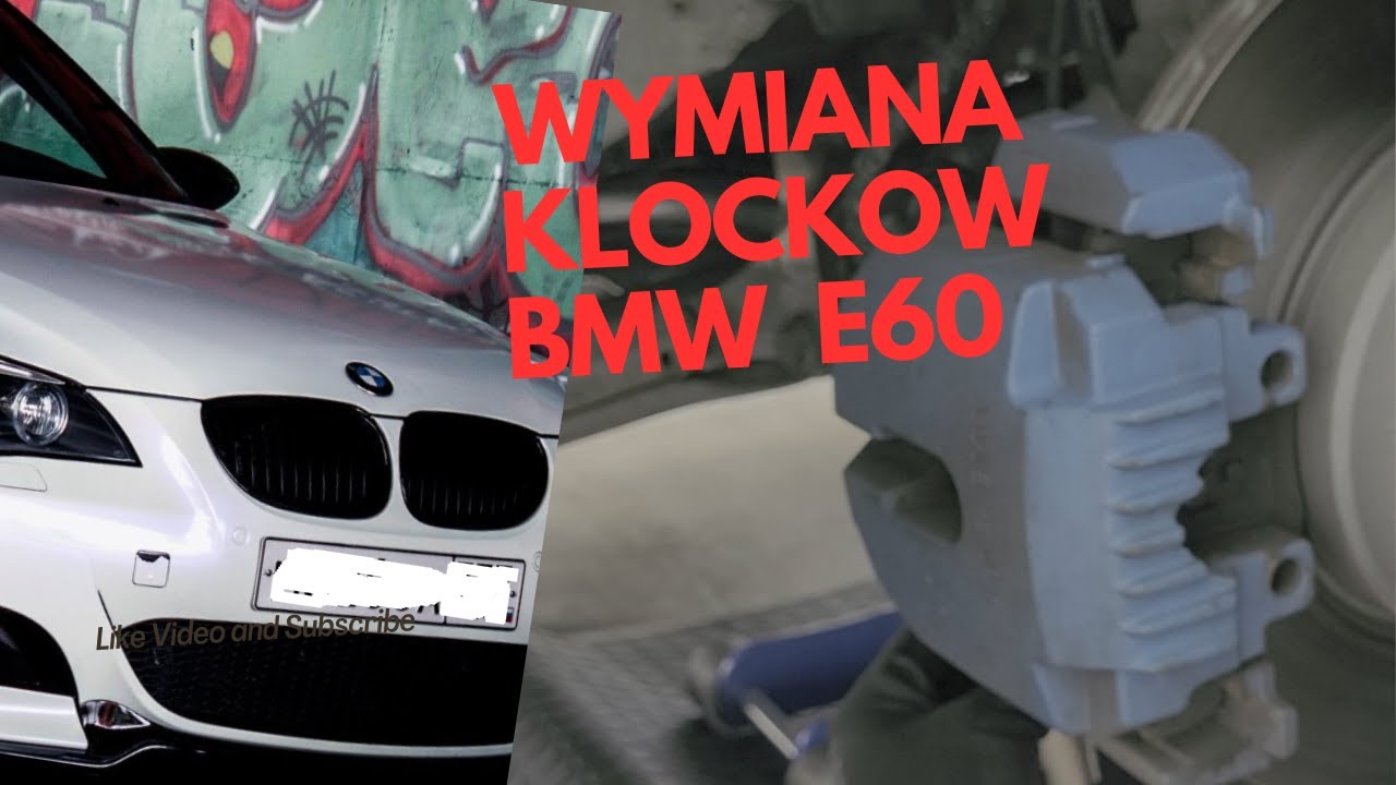Wymiana klocków hamulcowych BMW E60