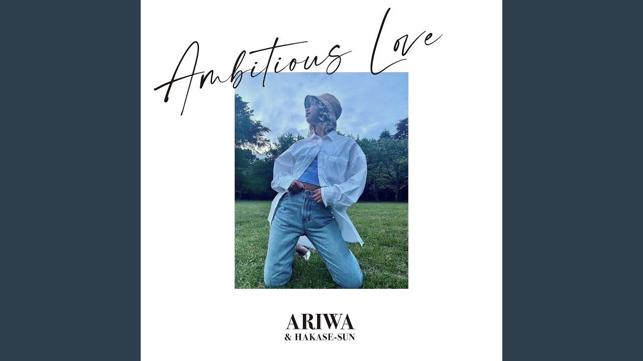 Ambitious Love