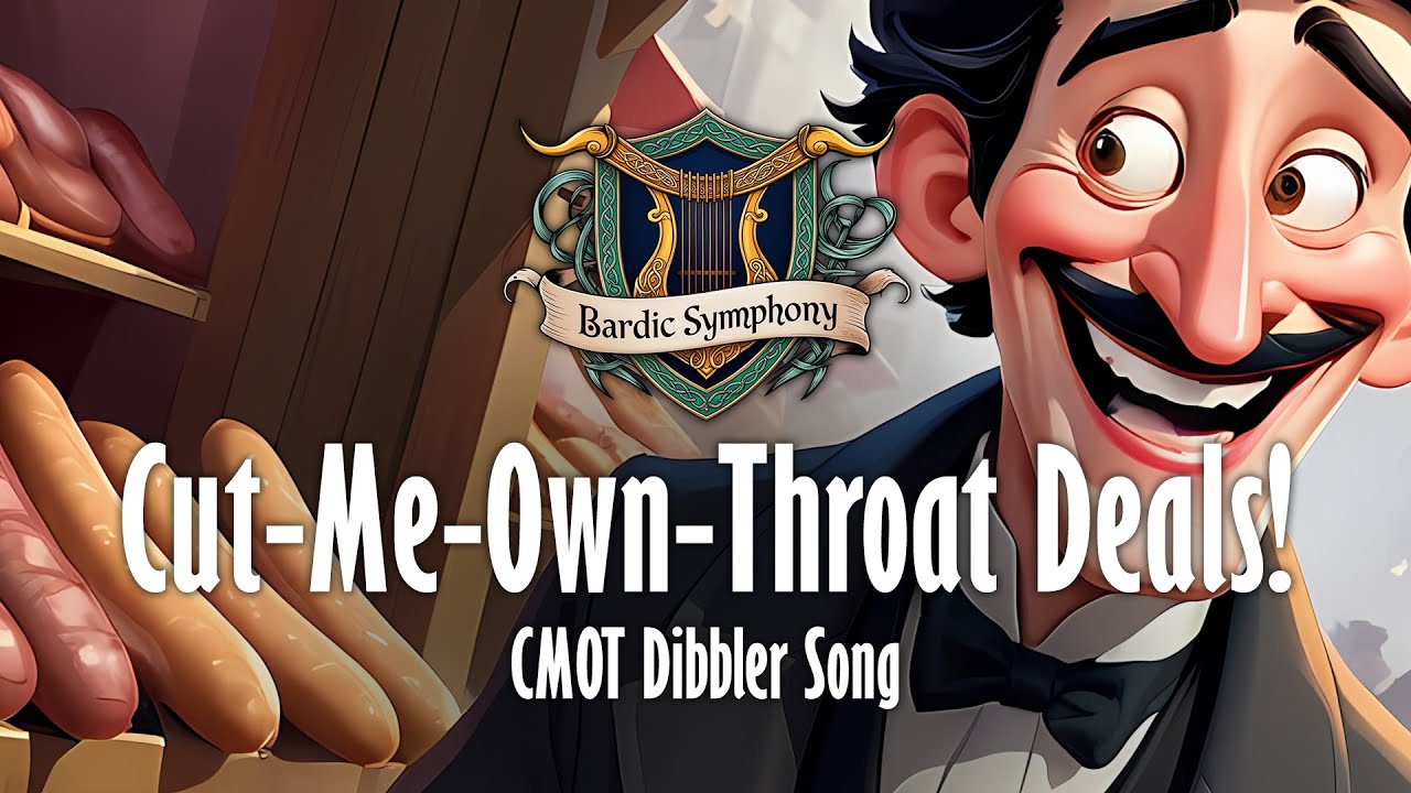 🔥🌭 Cut-Me-Own-Throat Deals! – A CMOT Dibbler Song 💰🎩