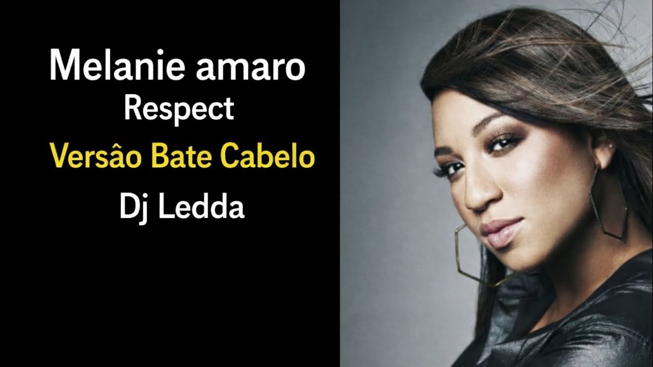 Melanie Amaro Respect/Dj Ledda 