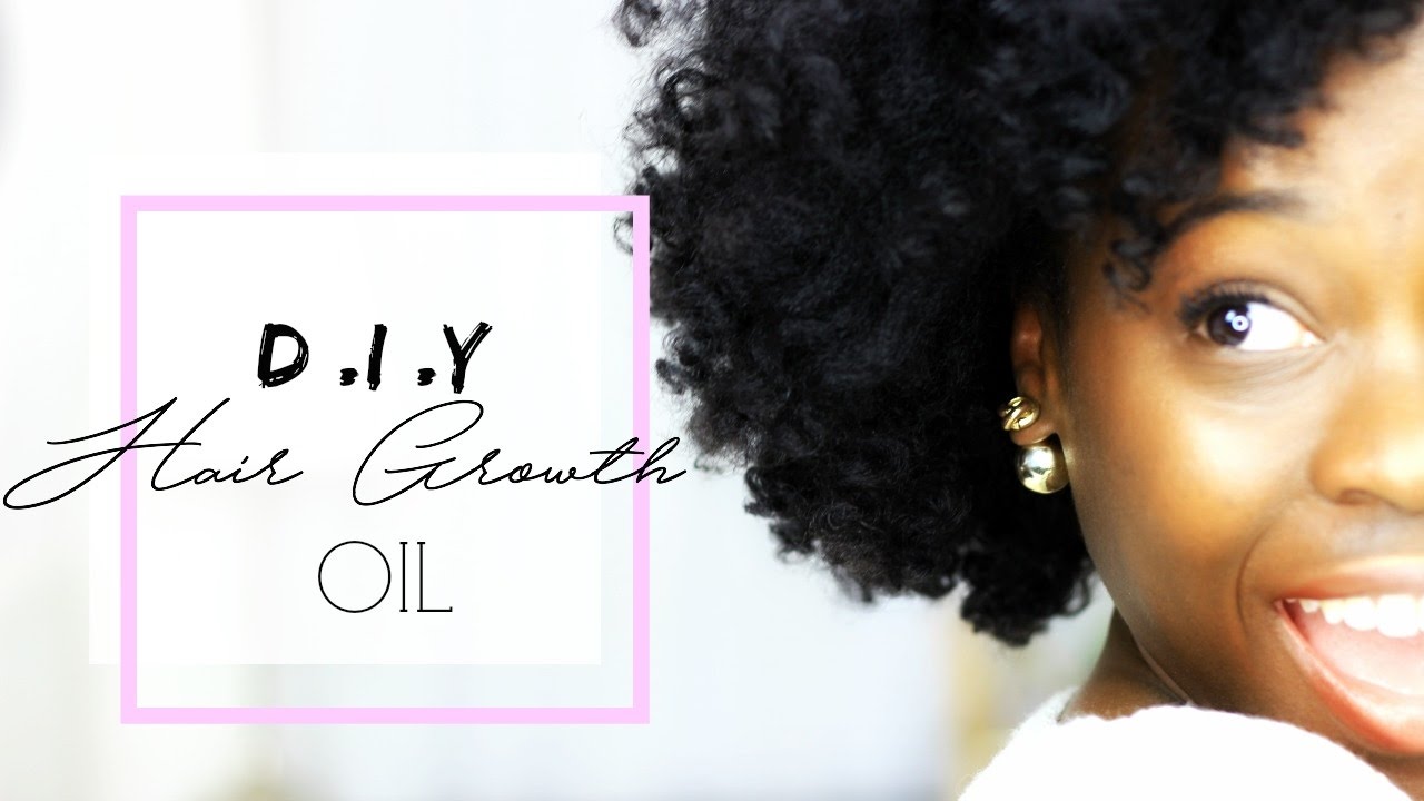 D.I.Y HAIR GROWTH OIL FOR NATURAL HAIR | LIVENATURALLYLOVE ♡