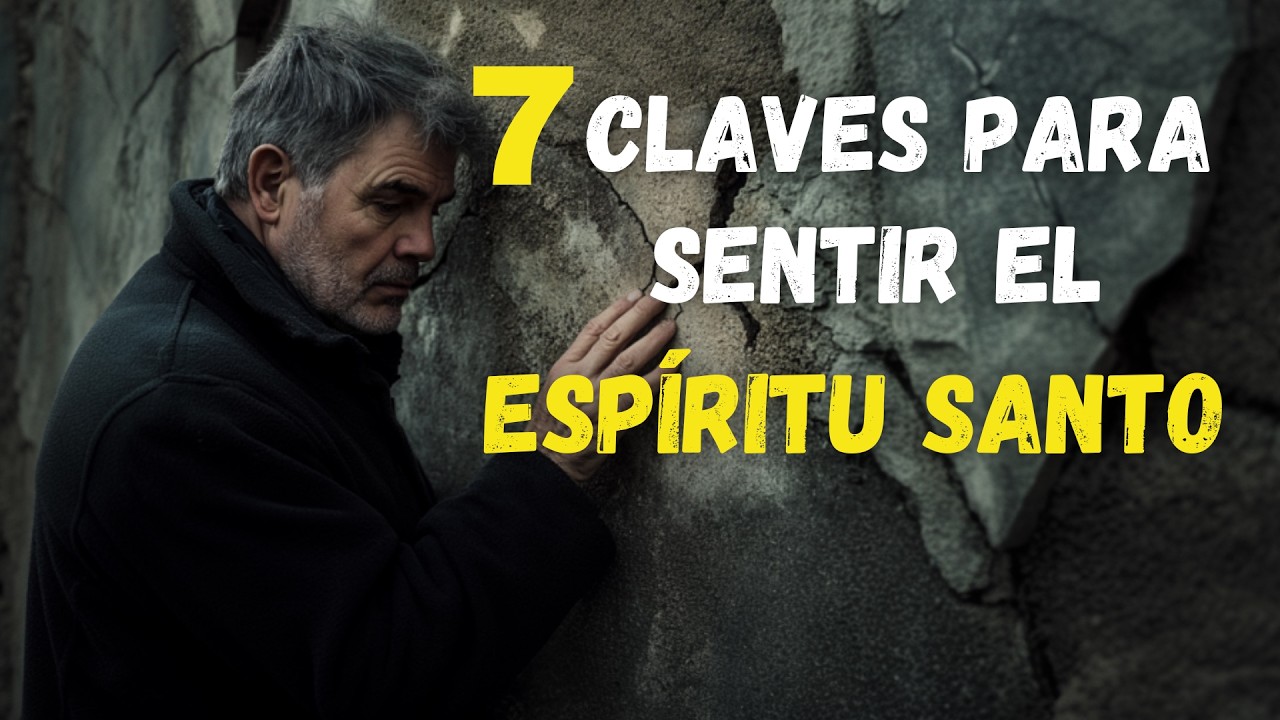 7 CLAVES para una CONEXIÓN Más PROFUNDA con el ESPÍRITU SANTO | ¡No Te Lo Pierdas!