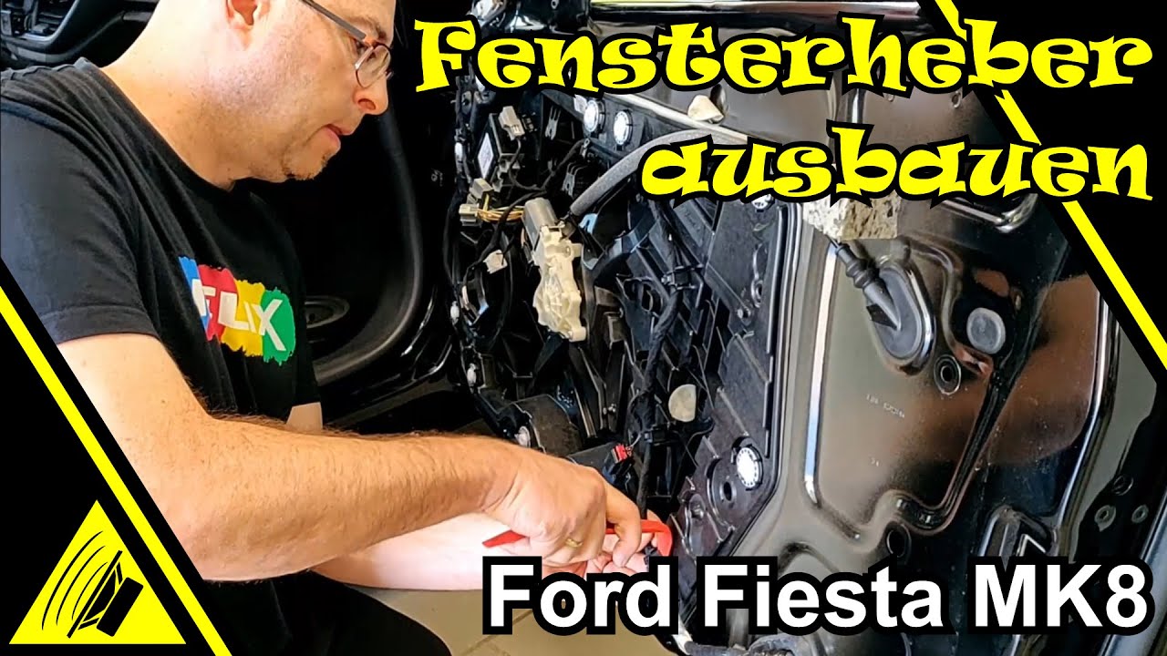 Fensterheber ausbauen bei Ford Fiesta MK8