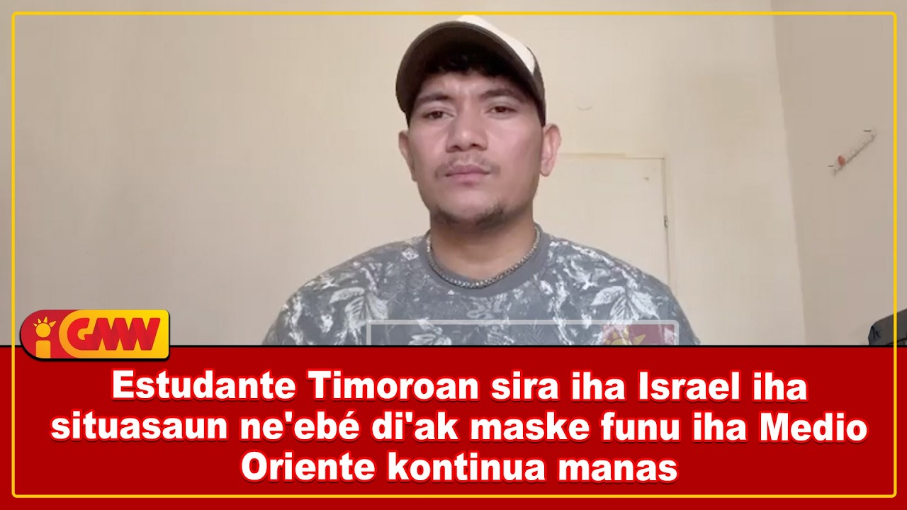Несмотря на войну на Ближнем Востоке, тиморские студенты в Израиле находятся в хорошем положении.