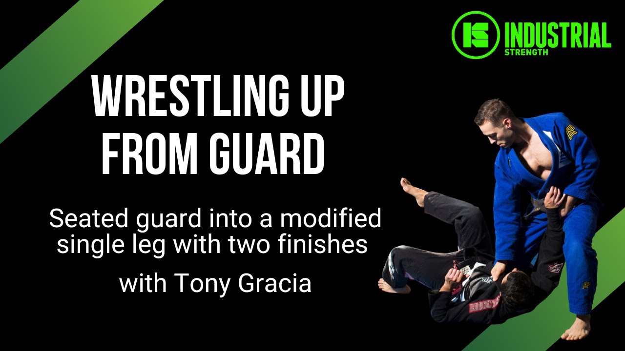 BJJ: Wrestling Up From Guard into a Single Leg with Tony Gracia