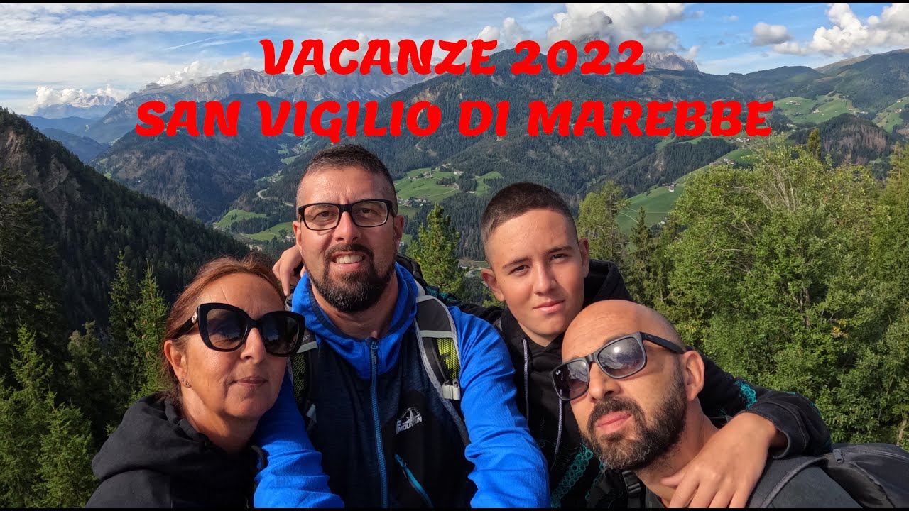 Vacanze 2022 San Vigilio di Marebbe, Plan De Corones, Lago di Braies, Piz de Plaies, Fanes, Senes,