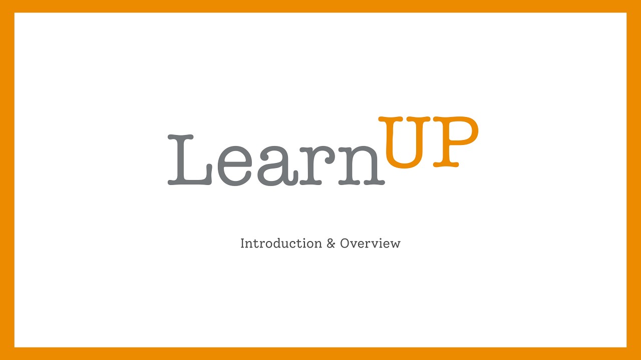 LearnUp Centers Introduction & Overview