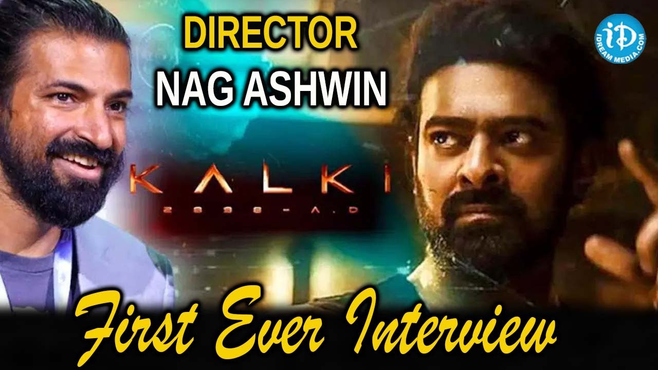 Director Nag Ashwin latest Interview || Kalki 2898 AD || iDream Hyderabad