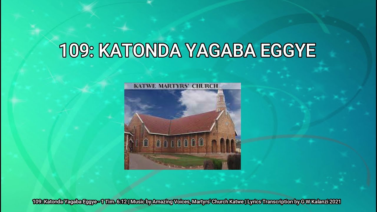 109 Katonda Yagaba Eggye - Lyrics