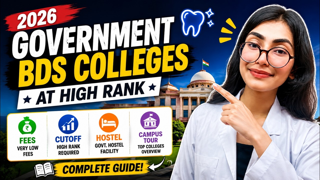 Government BDS Colleges at High Rank | Fees, Cutoff & Counselling Guide 2026