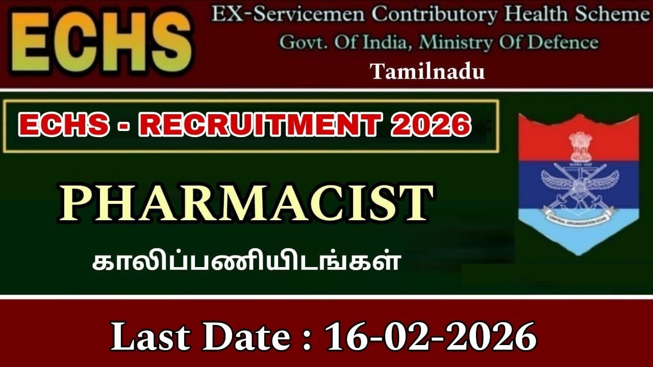 Recruitment for Various jobs in ECHS Polyclinic - Pharmacist Jobs #echs #pharmacistjobs #tngovtjobs