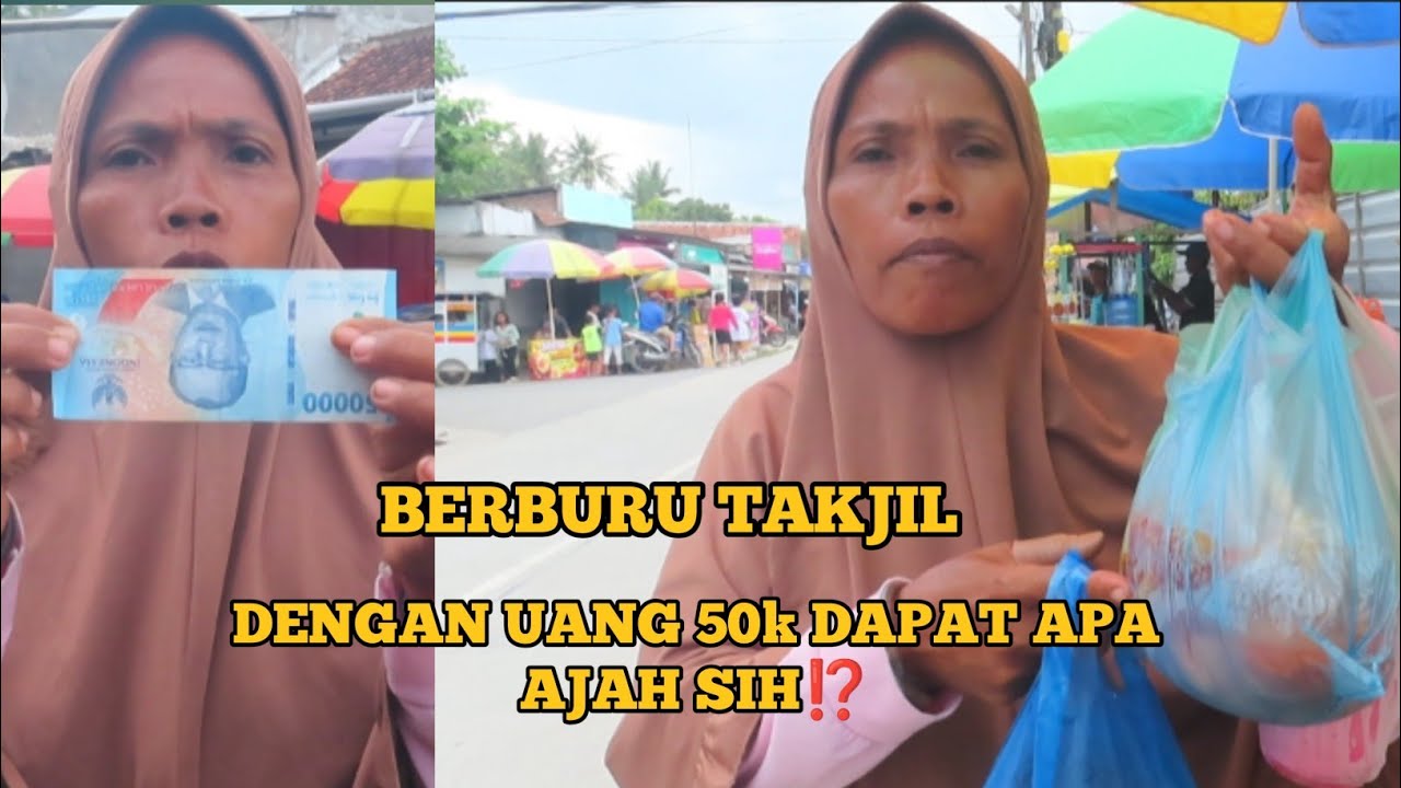 BUKA PUASA YANG KE 9|| WOW 50K DAPAT BANYAK BANGET TAKJIL