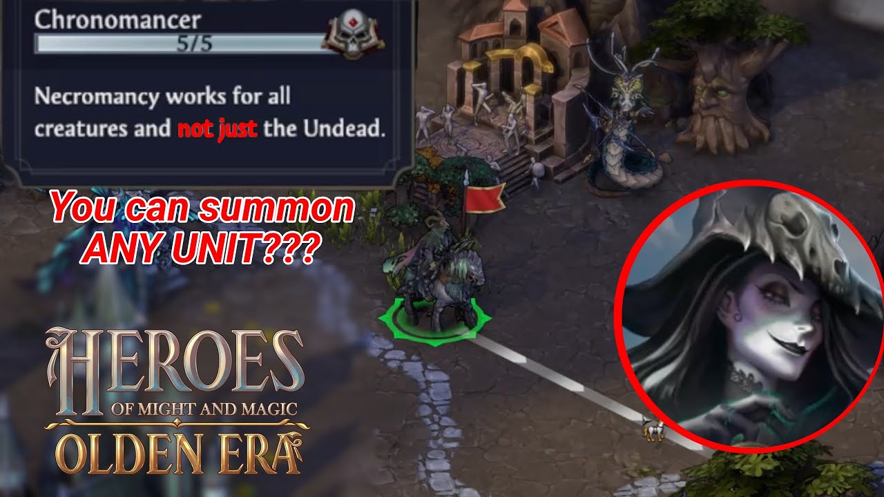Olden Era lets you use Necromancy on ANY CREATURE (Chronomancer p1)