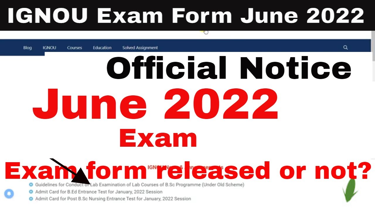 IGNOU Exam Form Update 2022 | IGNOU Exam Form June 2022 Session